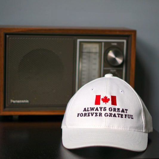 White Canadian Flag Cap – Always Great Forever Grateful Canada Day Hat Made in Canada