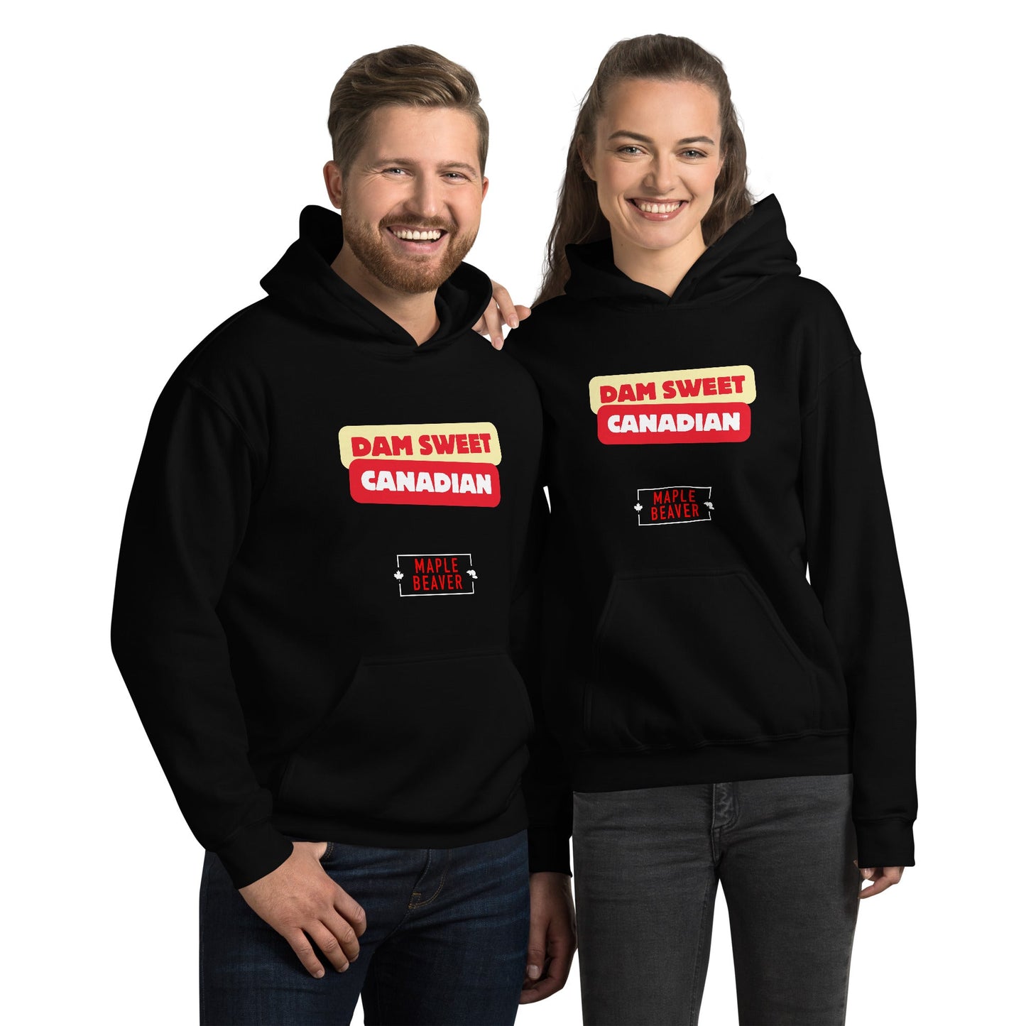 The Dam Sweet Canadian Hoodie – Cozy, Bold, Unapologetically Canadian - Maple Beaver