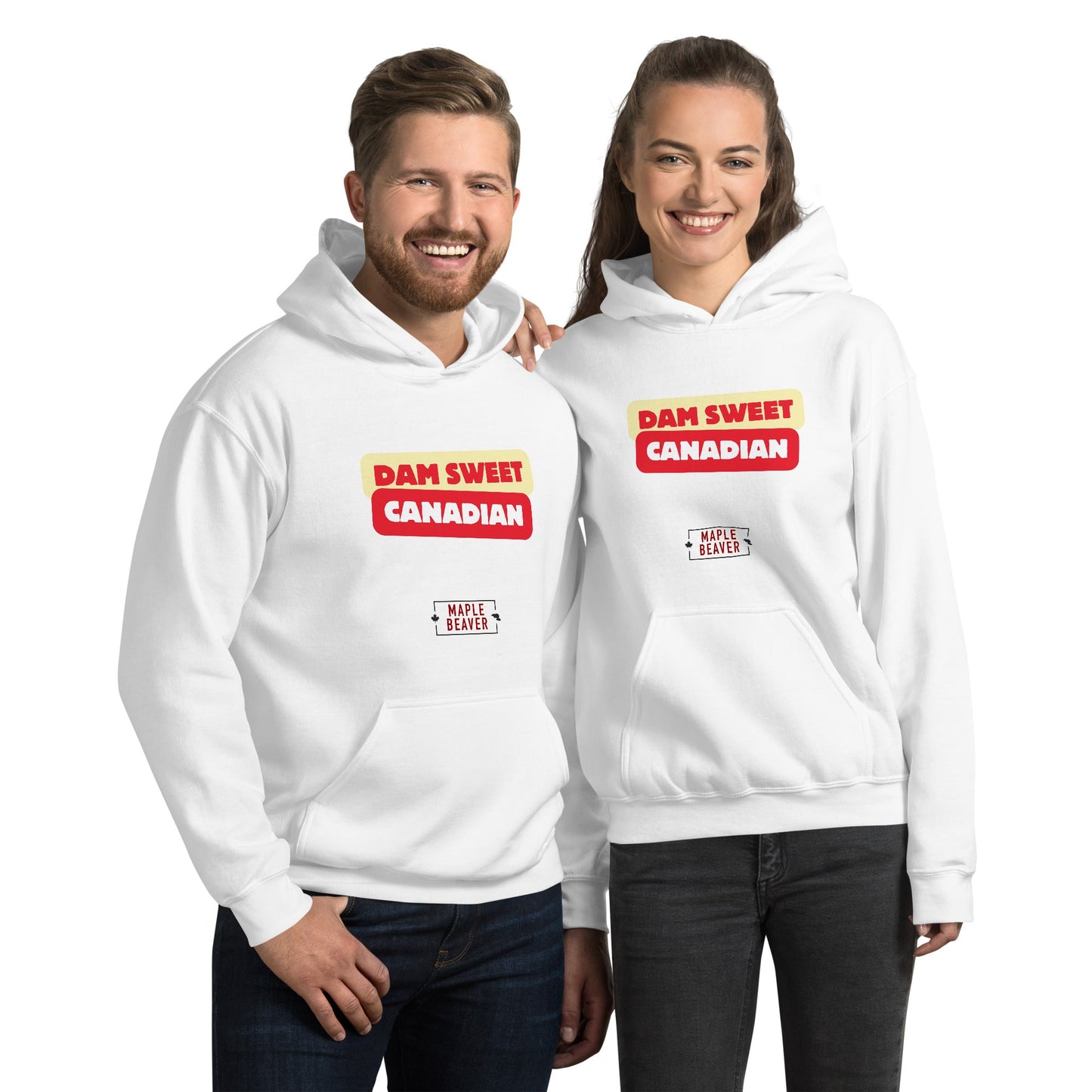 The Dam Sweet Canadian Hoodie – Cozy, Bold, Unapologetically Canadian - Maple Beaver