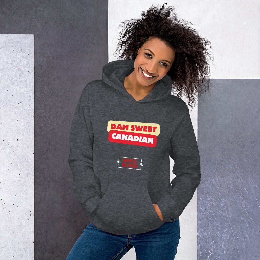 The Dam Sweet Canadian Hoodie – Cozy, Bold, Unapologetically Canadian - Maple Beaver