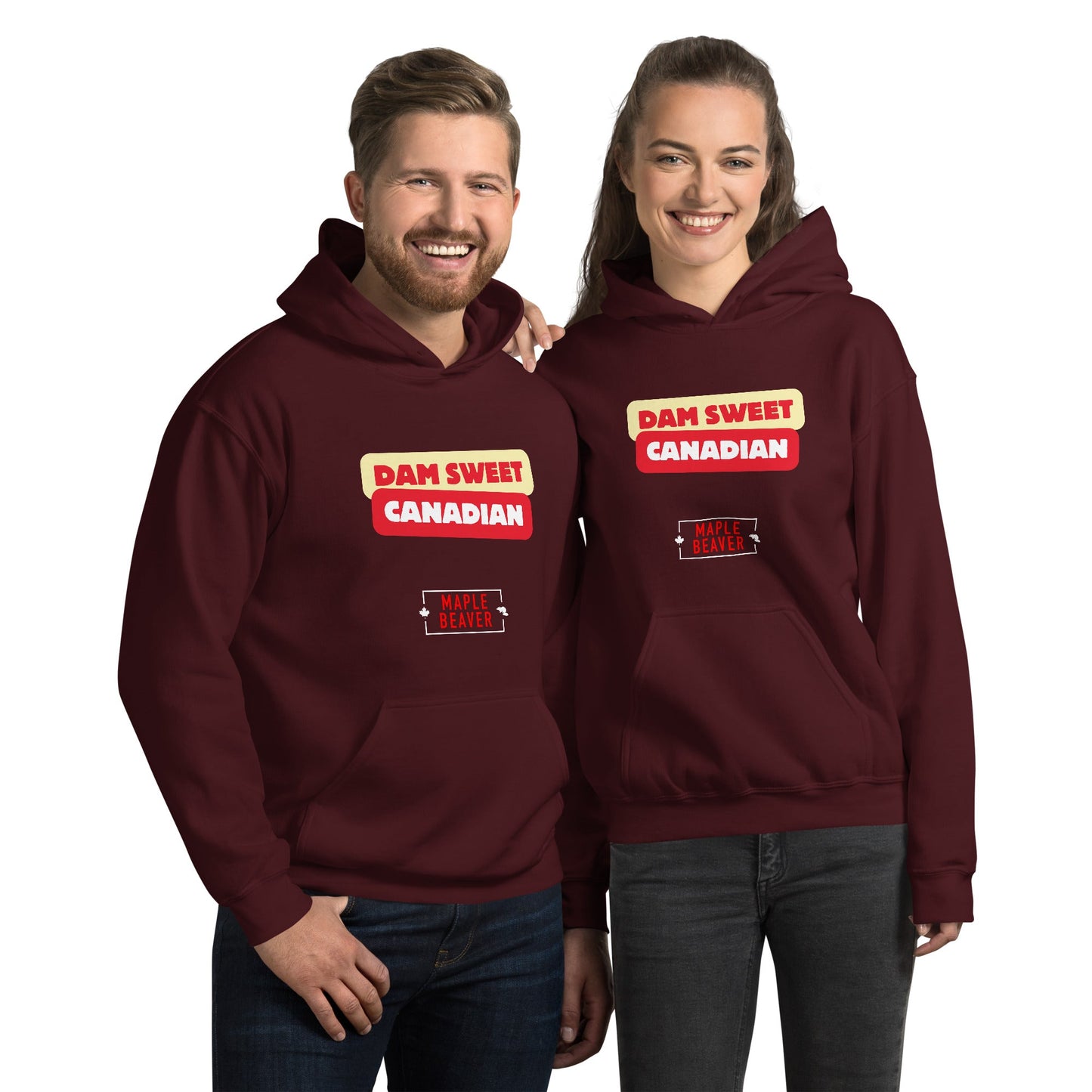 The Dam Sweet Canadian Hoodie – Cozy, Bold, Unapologetically Canadian - Maple Beaver