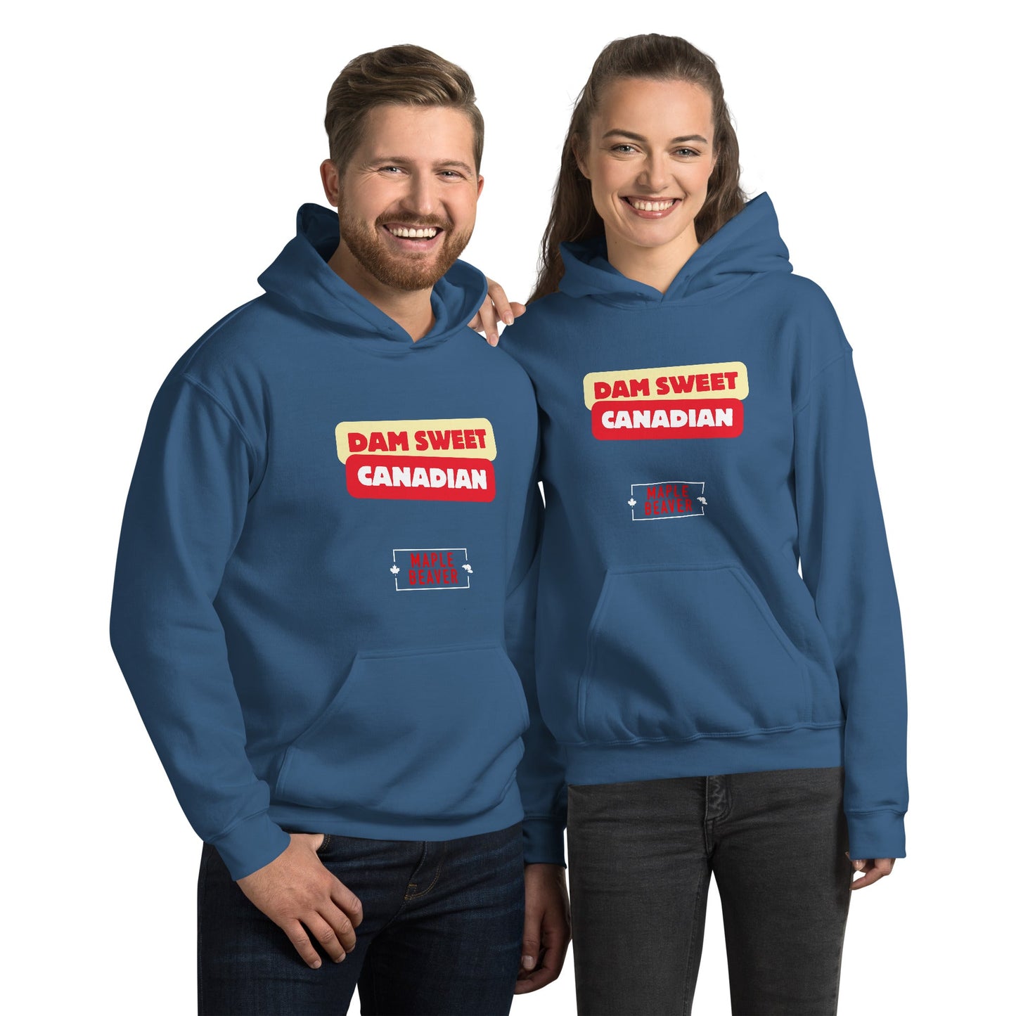 The Dam Sweet Canadian Hoodie – Cozy, Bold, Unapologetically Canadian - Maple Beaver