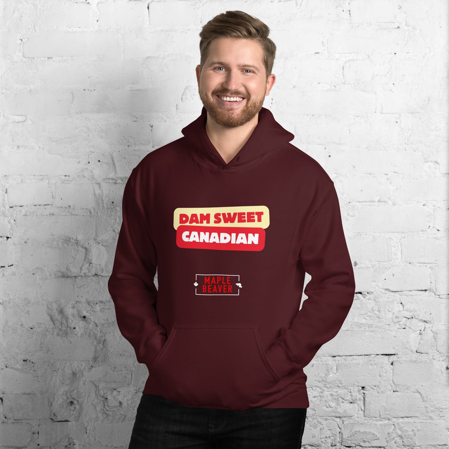 The Dam Sweet Canadian Hoodie – Cozy, Bold, Unapologetically Canadian - Maple Beaver