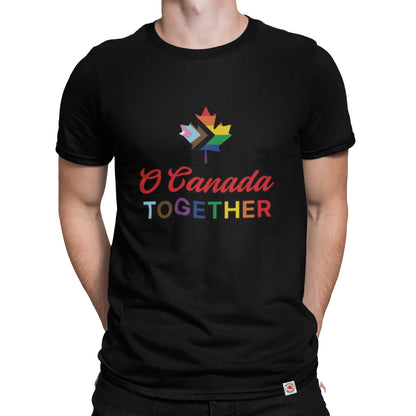 O Canada Together Pride T-Shirt- Made in Canada with 100% Organic Cotton