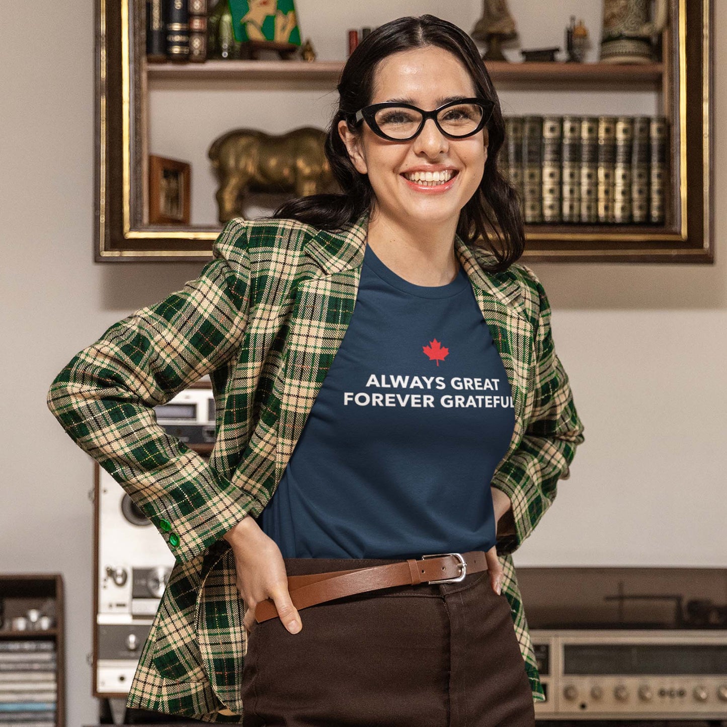 Always Great, Forever Grateful minimal Canadian T Shirt